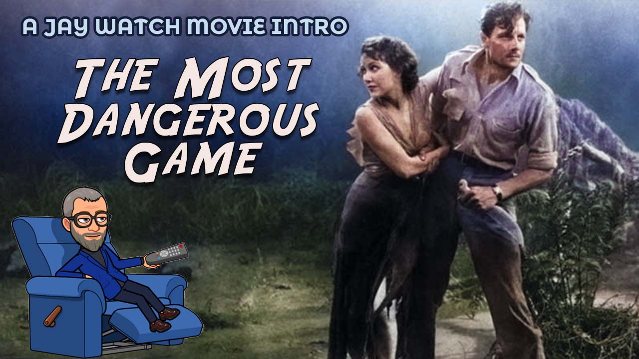 The Most Dangerous Game