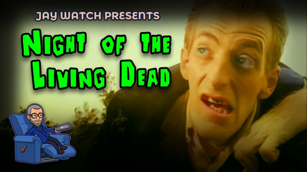 Night of the Living Dead